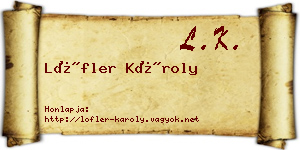 Löfler Károly névjegykártya